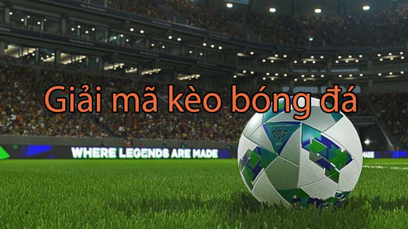 Kèo Châu Âu và cách soi kèo bóng đá chuẩn