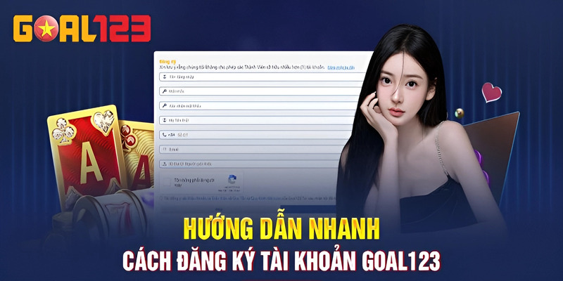 Cách đăng ký tài khoản tại Goal123